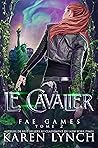 Le Cavalier by Karen  Lynch