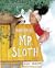 Mindful Mr. Sloth