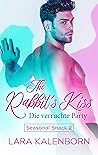 The Rabbit's Kiss by Lara Kalenborn