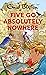 Five Go Absolutely Nowhere: Enid Blyton for Grown Ups