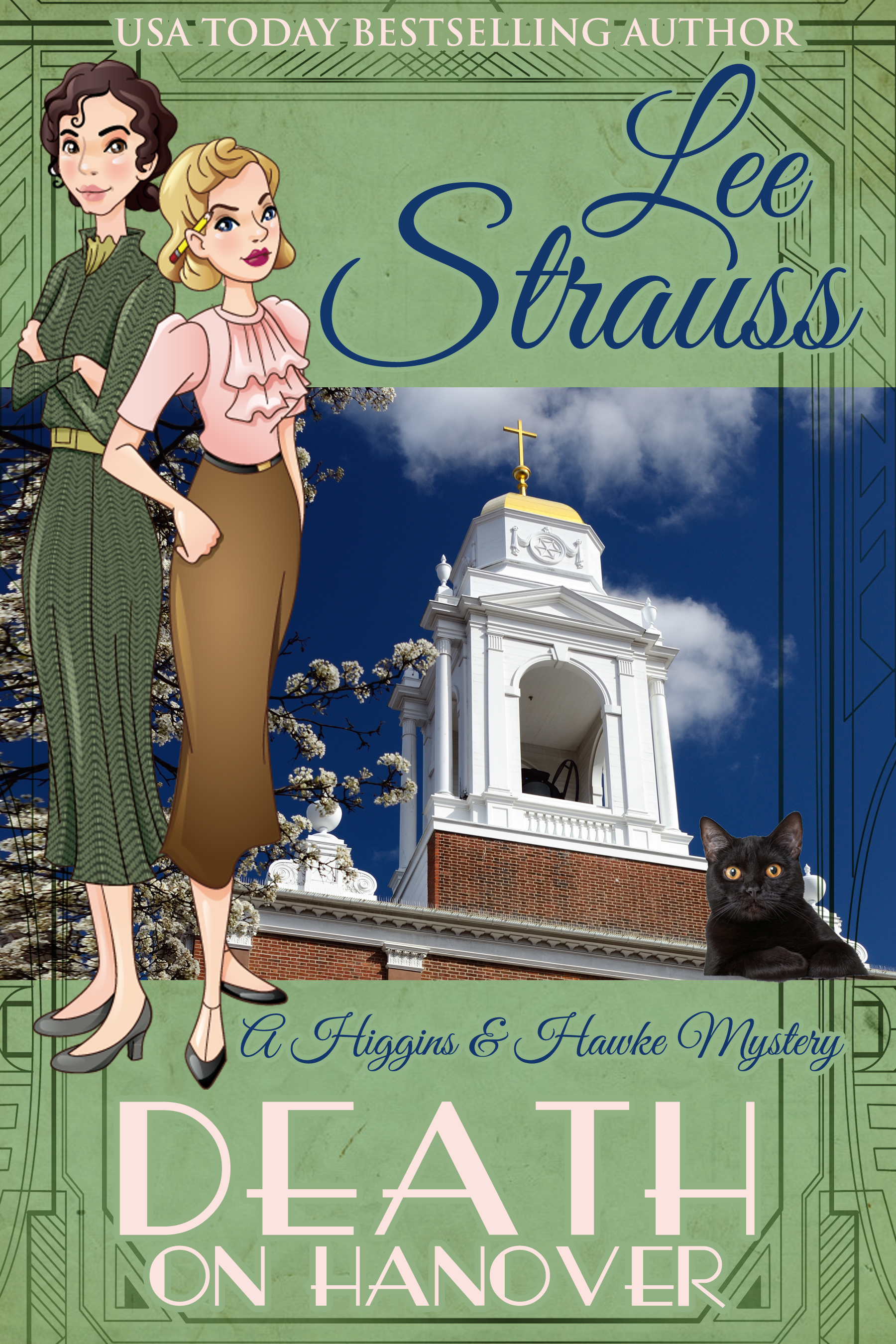 Death on Hanover (Higgins & Hawke Mystery, #3)