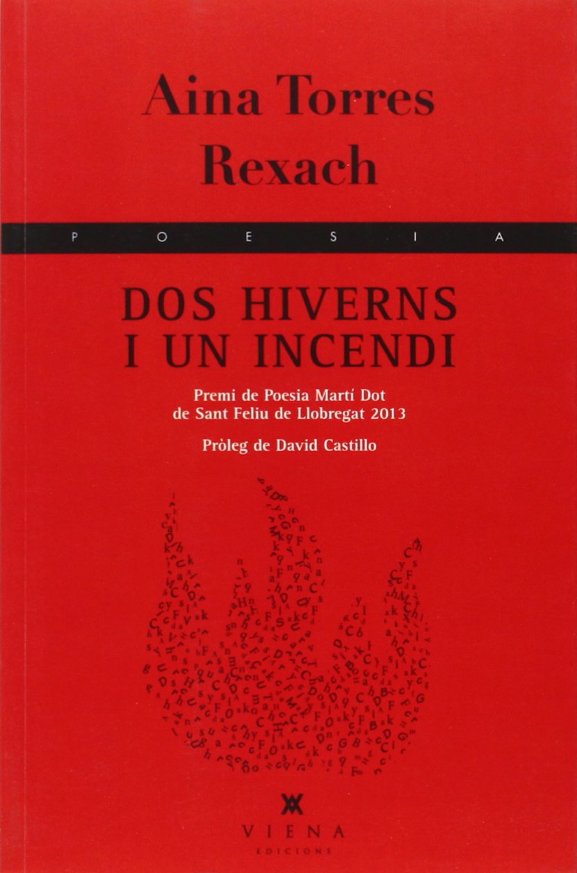 Portada de Dos hiverns i un incendi, de Aina Torres Rexach
