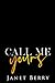 Call Me Yours (Call Center #1)