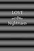 LOVE and Other Nightmares