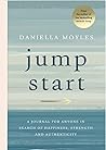 Jump Start: A jou...