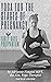 Yoga for the Stages of Preg...