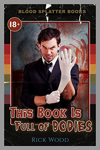 This Book is Full of Bodies (The Shutter House Prequels #1)