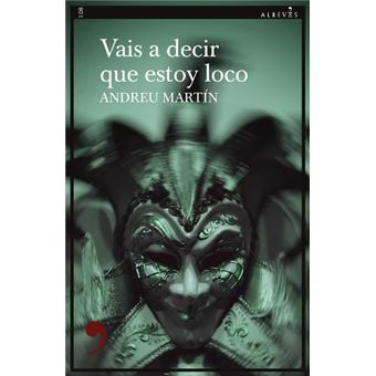 Vais a decir que estoy loco (Paperback)