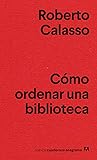Book cover for Cómo ordenar una biblioteca