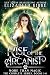 Rise of the Arcanist Series by Elizabeth Kirke