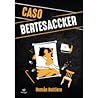 Caso Bertesaccker