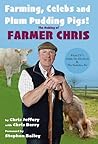 Farming, Celebs and Plum Pudding Pigs! The Making of Farmer Chris