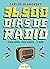 36.500 días de radio
