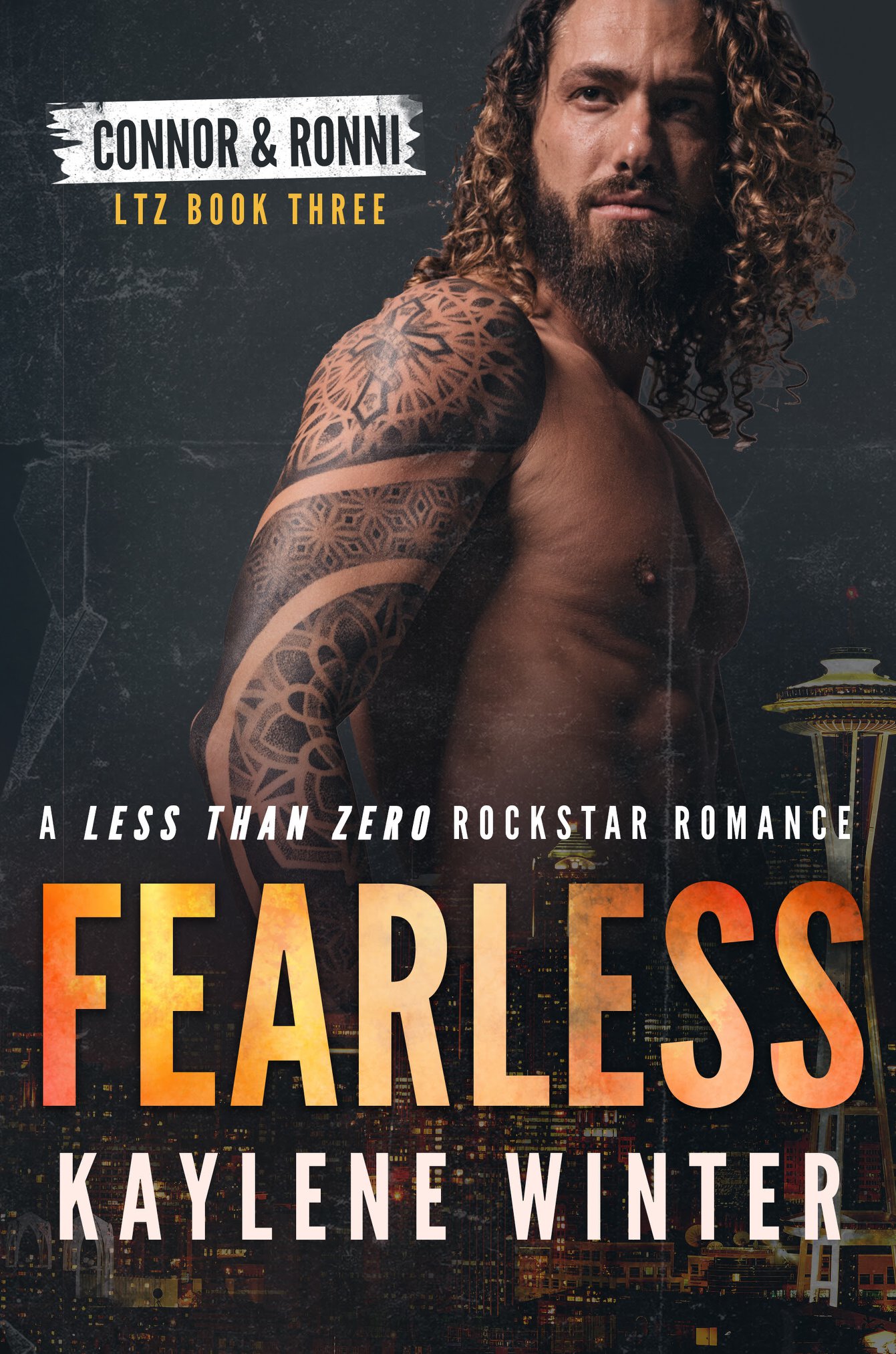 Fearless: Connor & Ronni (Less Than Zero, #3)