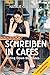 Schreiben in Cafes - Writing Down the Bones