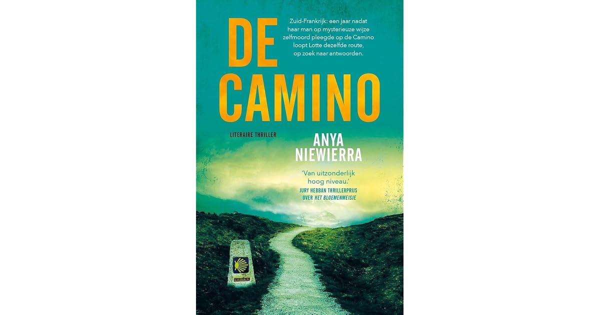 De Camino by Anya Niewierra