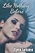 Like Nothing Before by JLynn Autumn Like Nothing Before by JLynn Autumn
