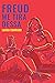 Freud, me tira dessa!: volu...