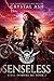 Senseless (Steel Demons MC,...