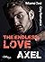Axel: The endless love