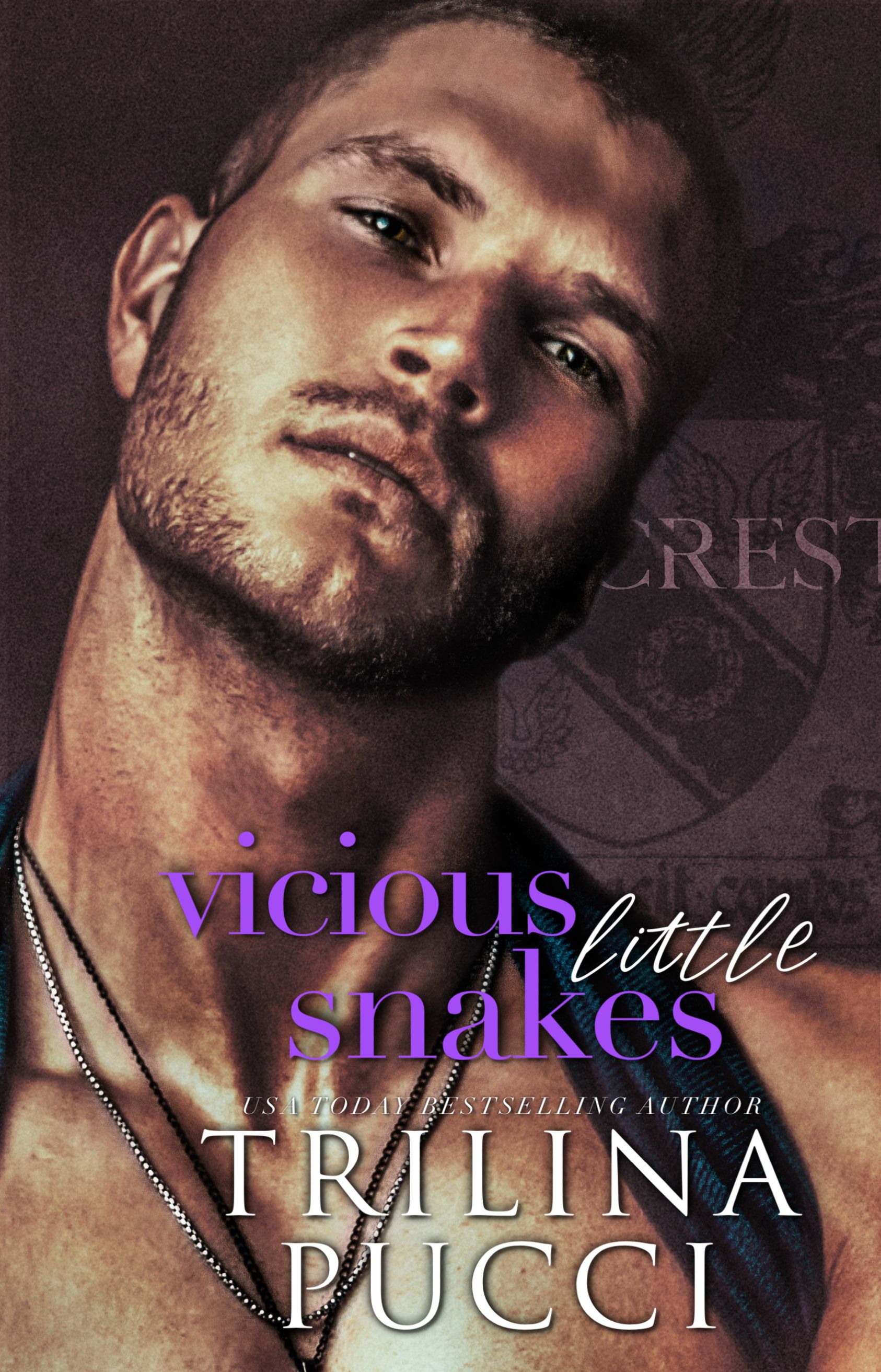 Vicious Little Snakes (Hillcrest Prep, #2)
