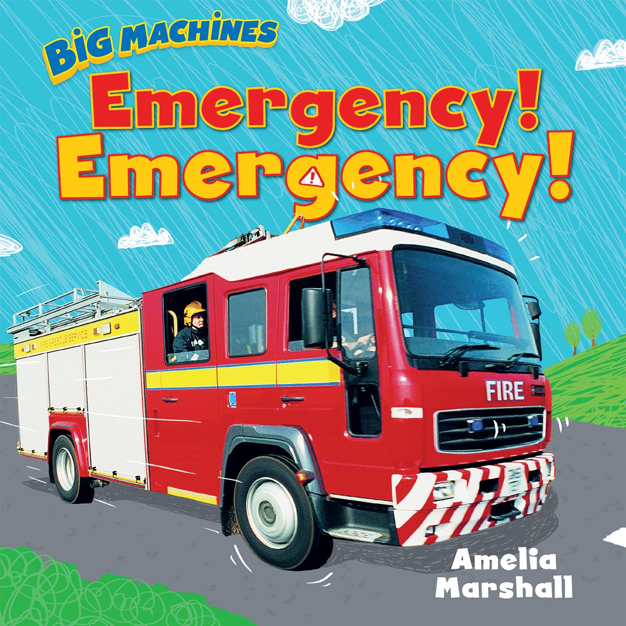 Emergency! Emergency! (Big Machines)