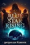 Blue Star Rising