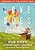 Love Does for Kids Experience Kit and Activity Book by Bob            Goff