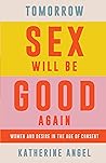 Tomorrow Sex Will...