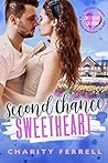 Second Chance Sweetheart by Charity Ferrell