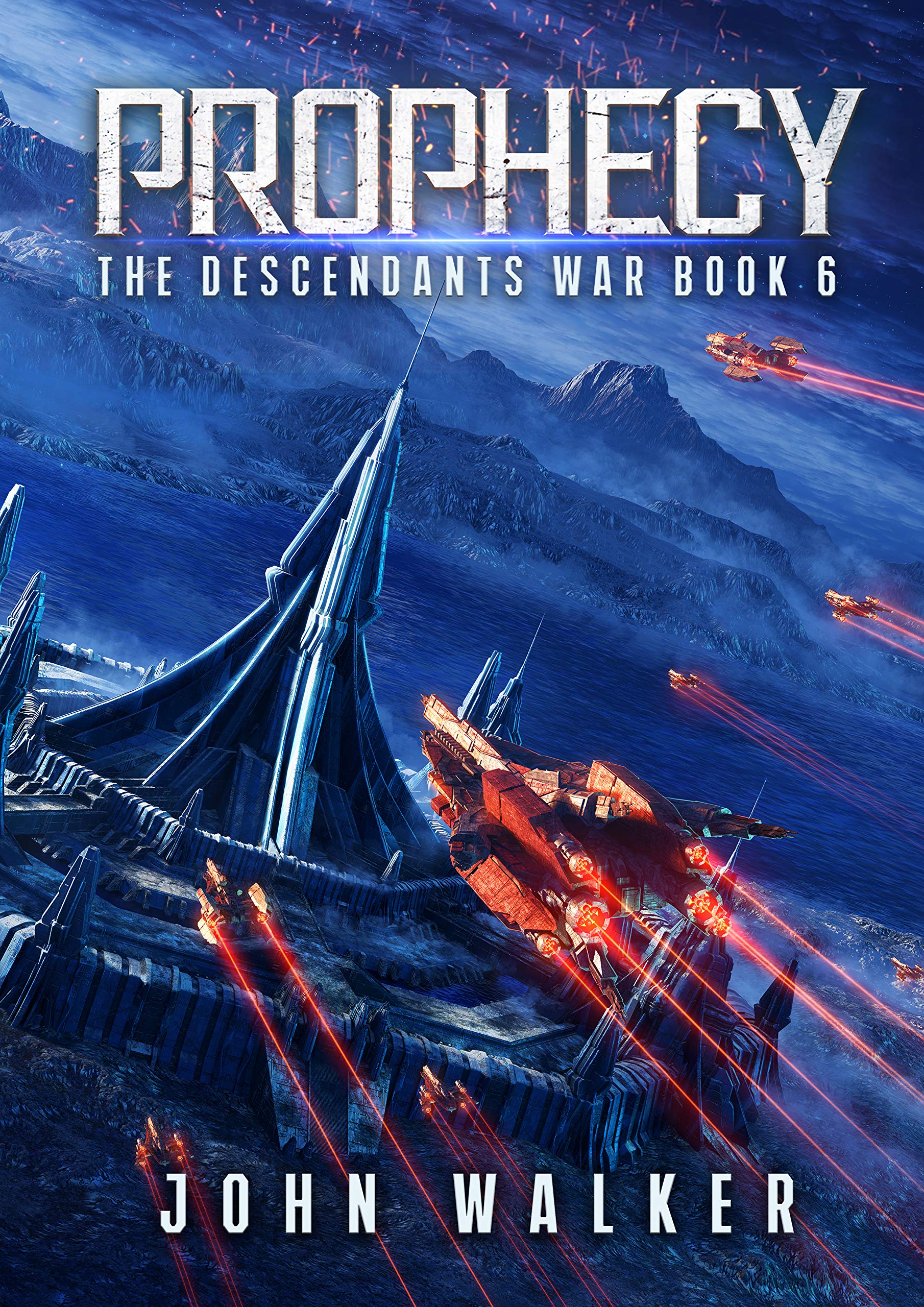 Prophecy (The Descendants War #6)