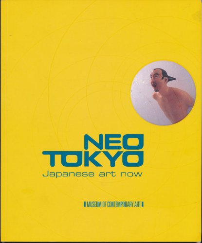 Neo Tokyo: Japanese Art Now