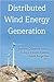 Distributed Wind Energy Generation