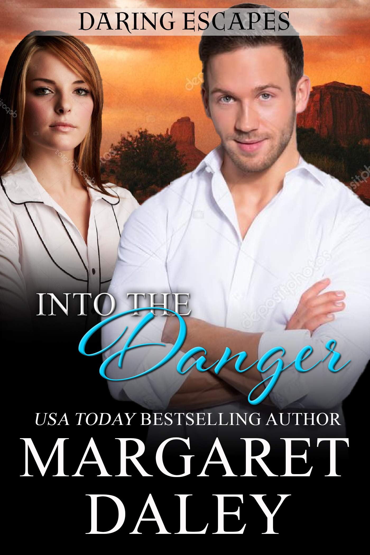 Into the Danger (Daring Escapes, #4)