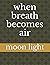 when breath becomes air: 21...