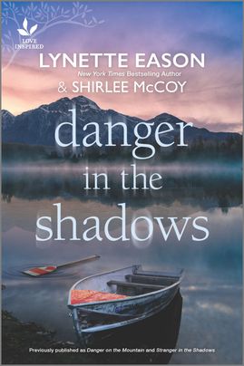 Danger in the Shadows: Danger on the Mountain / Stranger in the Shadows