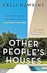 Other People's Ho...
