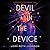 Devil in the Device (Goddess in the Machine, #2)
