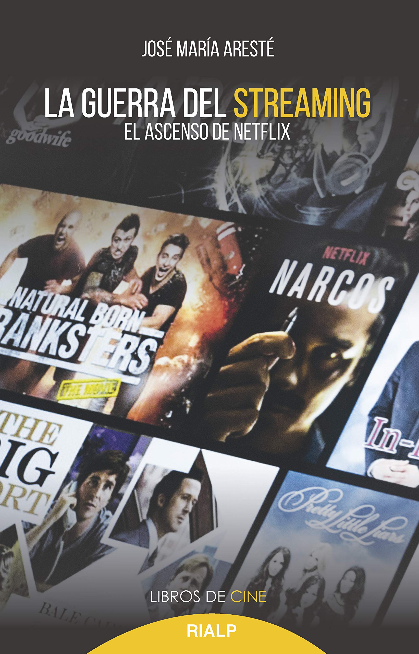 La guerra del streaming: El ascenso de Netflix (Kindle Edition)