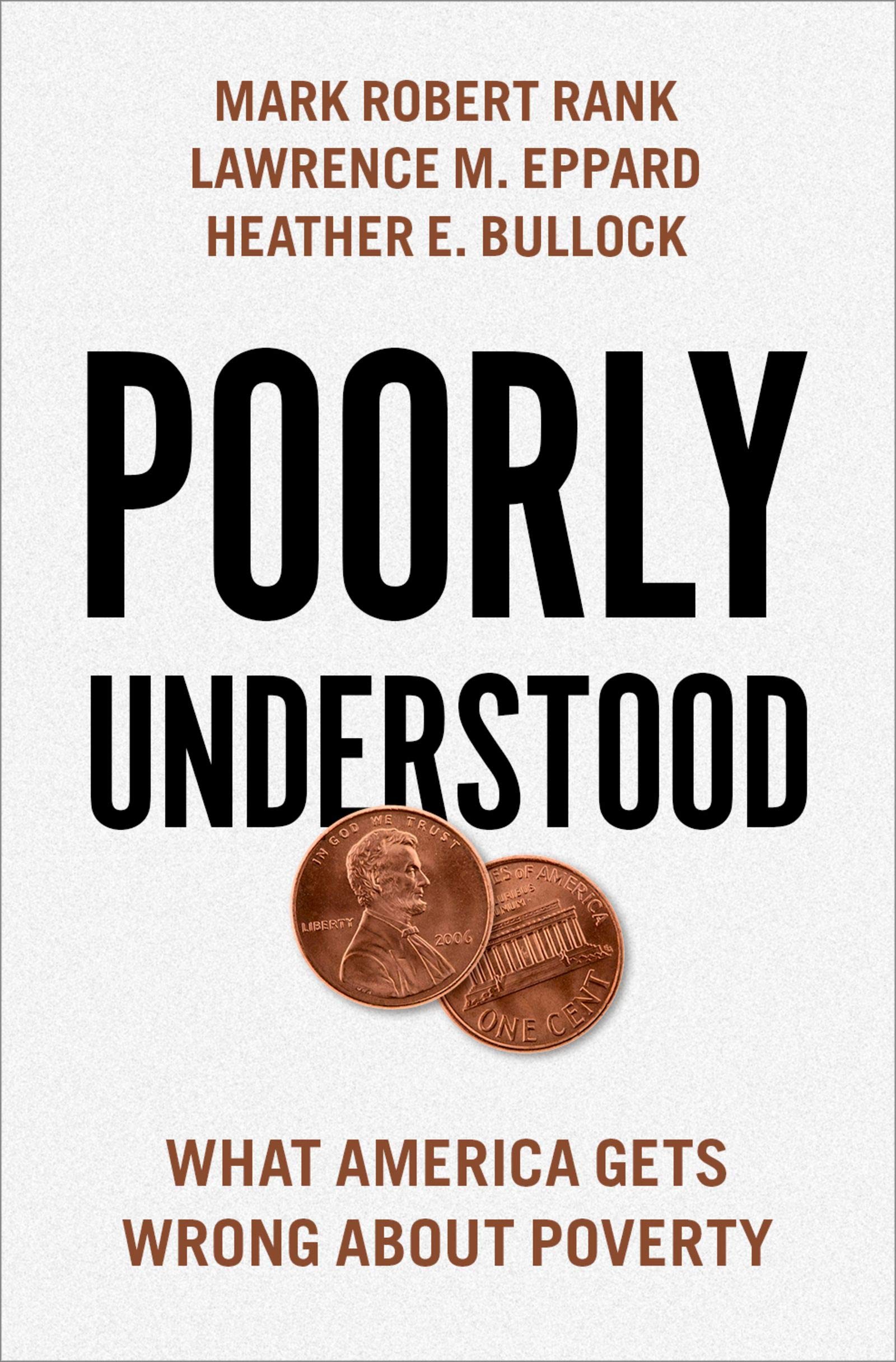 Poorly Understood: What America Gets Wrong About Poverty (Kindle Edition)