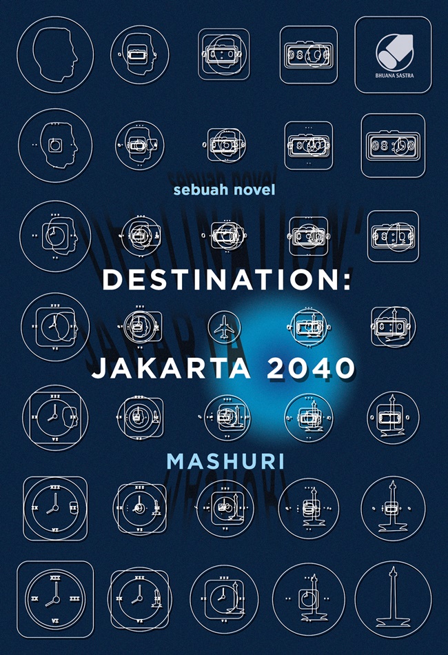 Destination : Jakarta 2040 (Paperback)