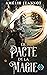 Le Pacte de la Magie: Tome ...