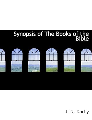 Synopsis of the Books of the Bible, Volume I (Genesis - II Chronicles)