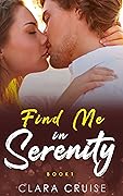 Find Me in Serenity: Book 1