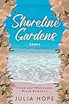 Shoreline Gardens...