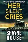 Her Silent Cries
