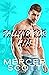 Falling for Him A single dad, curvy girl on vacation romantic comedy (Falling in Maui, #1) by Mercer Scott