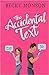 The Accidental Text