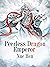 Peerless Dragon Emperor: Volume 7