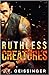 Ruthless Creatures (Queens & Monsters, #1)